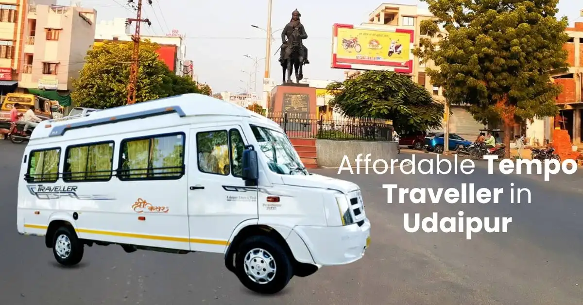 Affordable Tempo Traveler in Udaipur