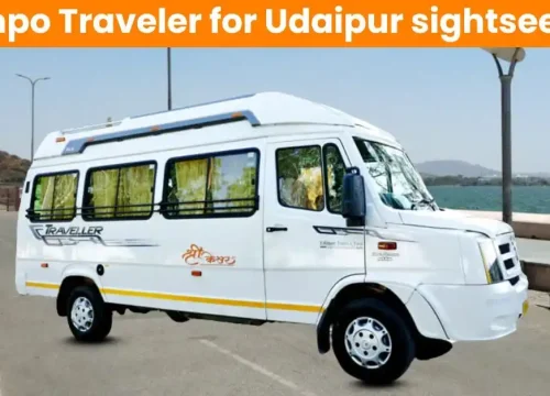 Tempo Traveler for Udaipur sightseeing – The Complete Guide